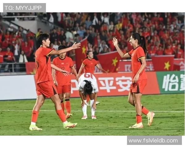 中国足协主办中国之队永川国际女足邀请赛展现女足风采与国际交流新机遇